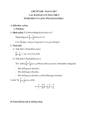 Chuyên đề - Toán lớp 7 các bài toán về tỉ lệ thức tính chất của dãy tỉ số bằng nhau