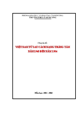 Chuyên đề Việt Nam từ sau cách mạng tháng tám năm 1945 đến năm 1954