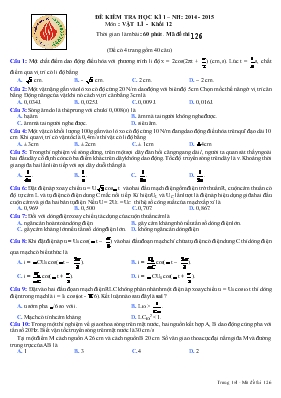 Đề 1 kiểm tra học kì 1 – Năm học: 2014 - 2015
