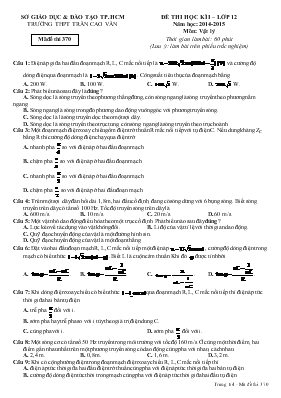 Đề 1 thi học kì I – Lớp 12 năm học: 2014 - 20