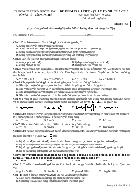 Đề kiểm tra 1 tiết vật lý 12 - Năm học: 2015 - 2016 thời gian làm bài: 45 phút; (30 câu trắc nghiệm)