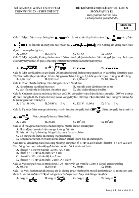 Đề kiểm tra học kì 1 (năm học 2014 - 2015) môn: Vật lý 12 thời gian làm bài: 60 phút ( không kể thời gian phát đề)