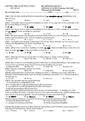 Đề kiểm tra học kỳ 1 môn vật lý lớp 12 năm học 2014-2015 thời gian làm bài 60 phút