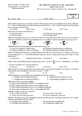 Đề kiểm tra học kỳ 1 (năm học : 2014-2015) môn vật lý 12 thời gian làm bài: 60 phút (không kể thời gian phát đề)