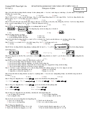 Đề kiểm tra khảo sát đầu năm lớp 12 môn vật lý  thời gian: 45 phút