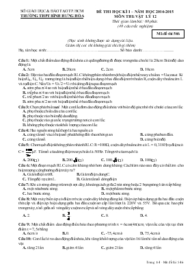 Đề thi học kì I – Năm học 2014-2015 môn thi: Vật lý 12 thời gian làm bài: 60 phút