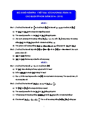 Bộ 5 đề kiểm tra 1 tiết đại số chương 2 (Toán 9) các quận TP Hồ Chí Minh (năm 2014 – 2015)
