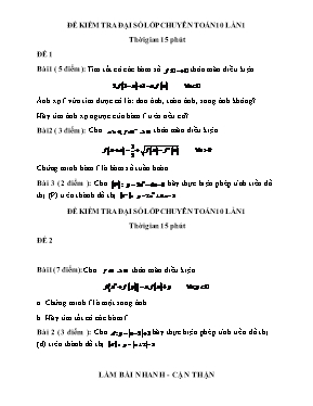 Đề kiểm tra Đại số lớp chuyên Toán 10 lần 1