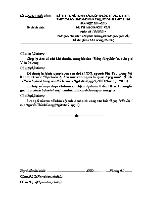 Đề thi tuyển sinh vào lớp 10 các trường THPT, THPT chuyên Hoàng Văn Thụ, PT DTNT THPT tỉnh năm học 2014-2015 - Môn Ngữ văn