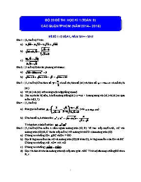 Bộ 20 đề thi học kì 1 (Toán 9) các quận TP Hồ Chí Minh (năm 2014 – 2015)