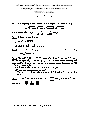 Đề thi chọn đội tuyển học sinh giỏi thi môn Toán lớp 9 năm học 2015 - 2016