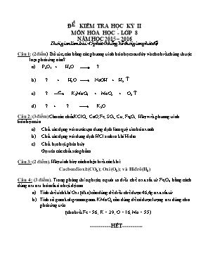 Đề kiểm tra học kỳ II môn Hóa học - Lớp 8 - Năm học 2015 – 2016