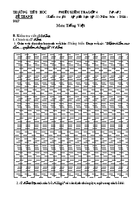 Phiếu kiểm tra lớp 4 tờ số 2 (kiểm tra định kỳ giữa học kỳ II) năm học: 2016 - Môn: Tiếng Việt