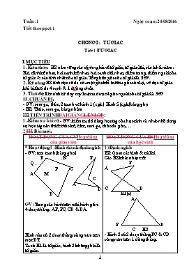 Giáo án môn Toán học 8 - Tiết 1: Tứ giác