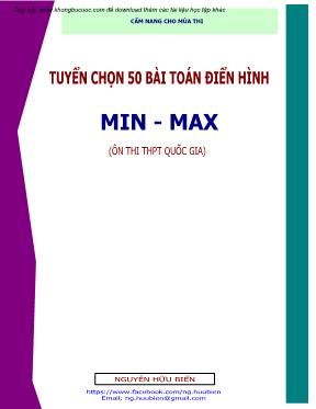 Tuyển tập 50 bài toán điển hình về min - Max trong các đề thi thử THPT quốc gia 2015